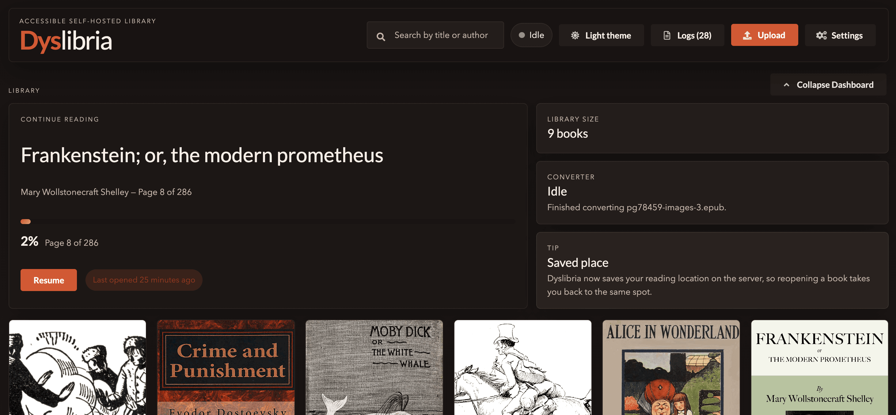 The Dyslibria self-hosted dashboard in dark mode with continue reading, queue status, and library shelf.