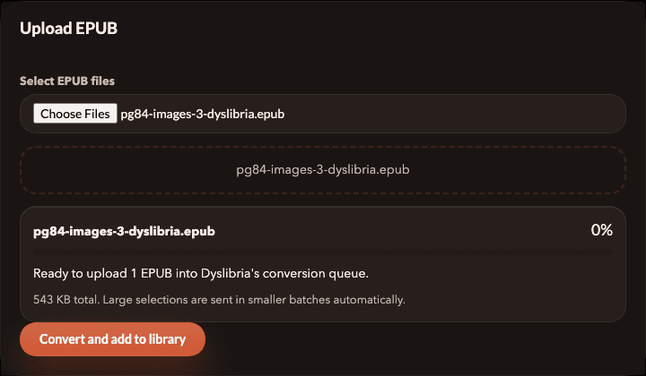 The self-hosted upload modal with a public-domain EPUB selected and ready to submit.